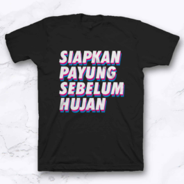 Peribahasa Series The Rice Already Become Porridge Replique Tees